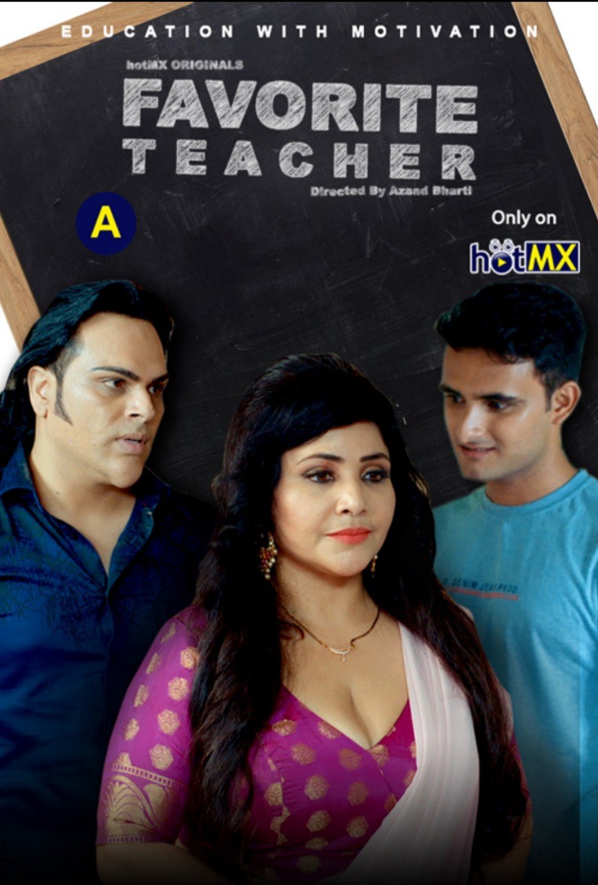 Favorite Teacher (2022) EP03 Hotmx Hindi Seris 720p | 480p WEBHD x264