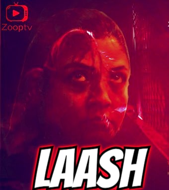 Laash 2022 EP01 Unrated Seris 720p | 480p WEBHD x264