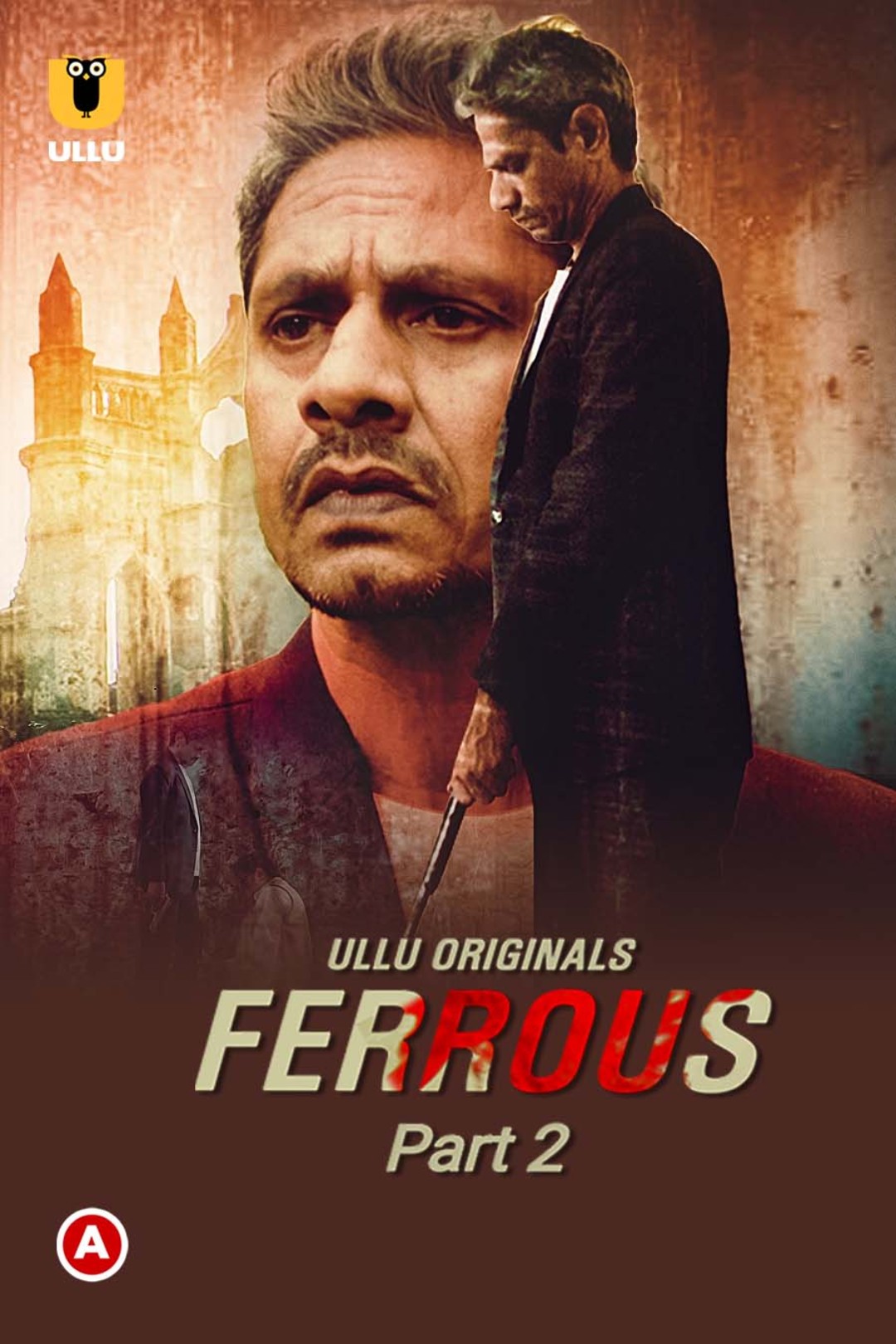 Ferrous Part 02 watch free ullu