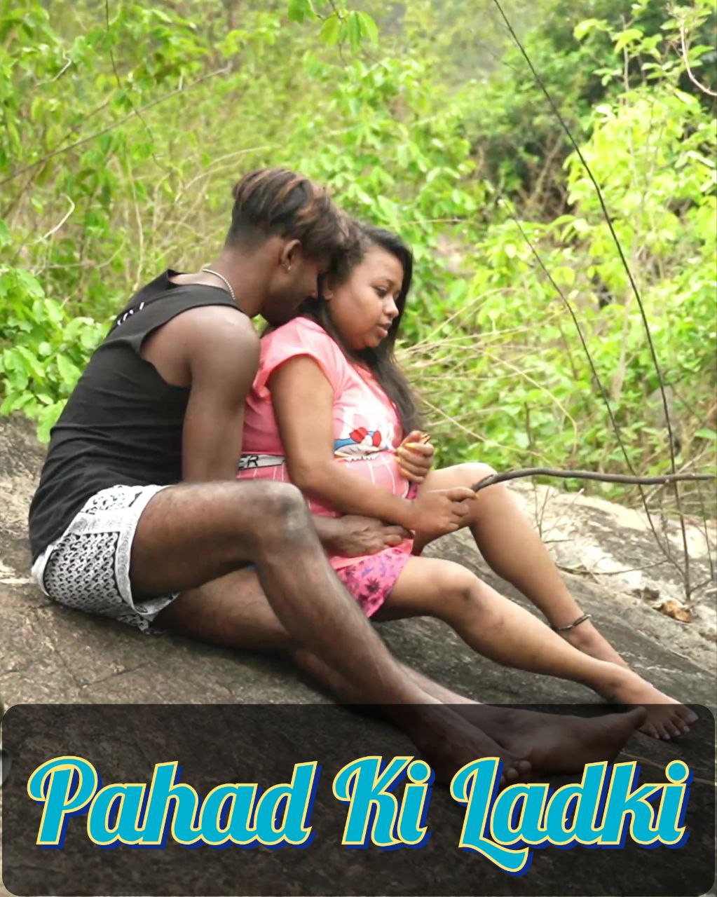Pahad Ki Ladki (2022) Xtramood Shrt Film 720p | 480p Webhd x264