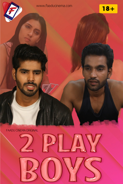 Two Play Boys (2022) FadduCinema Short Film 720p | 480p HDRip x264 Download