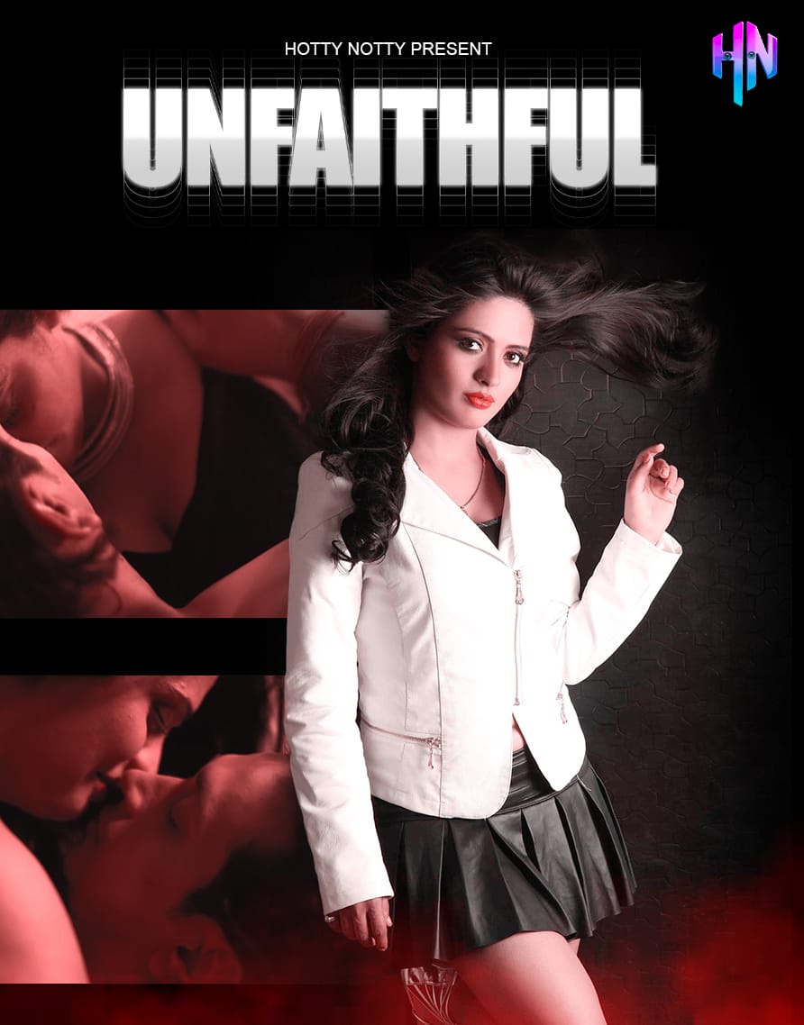 Unfaithful (2022) HottyNotty Shrt Film 720p WEB-HD x264
