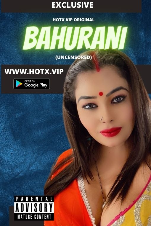 Bahurani (2022) Hotx Short Film 720p | 480p HDRip x264 Download
