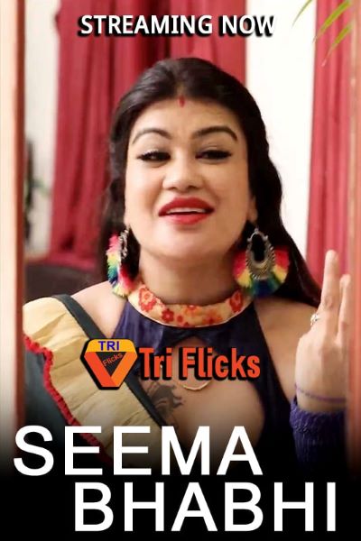 Seema Bhabi (2022) Triflicks Short Film 720p | 480p WEB-HD x264