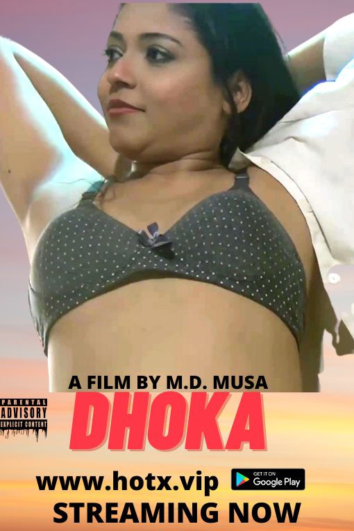 Dhoka (2022) Hotx Shrt Flm 720p | 480p WebhD x264