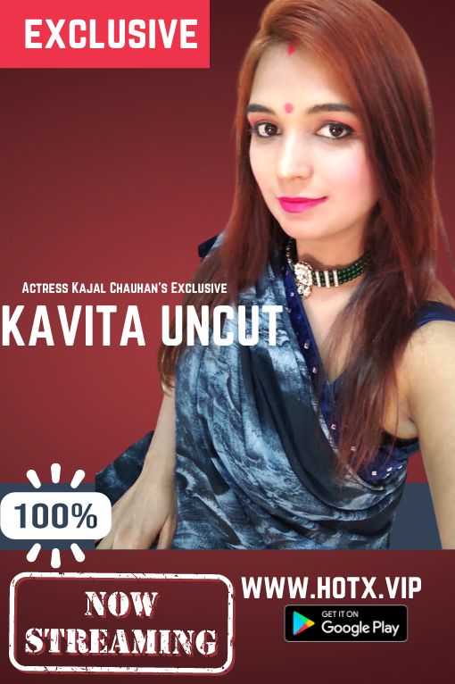 Kavita Bhabi Uncut (2022) Hotx Shrt Flm 720p | 480p Webhd x264