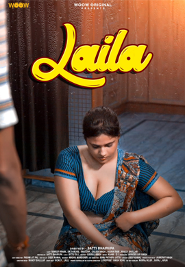 Laila (2022) (E01-03) WoowChenal Seris 720p | 480p Webhd x264