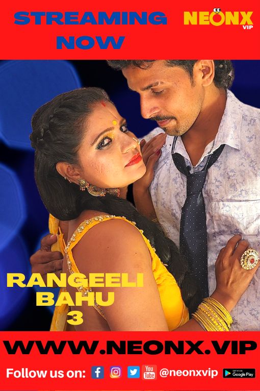 Rangeeli Bahu 3 (2022) Neonx Shrt Flm 720p | 480p Webhd x264