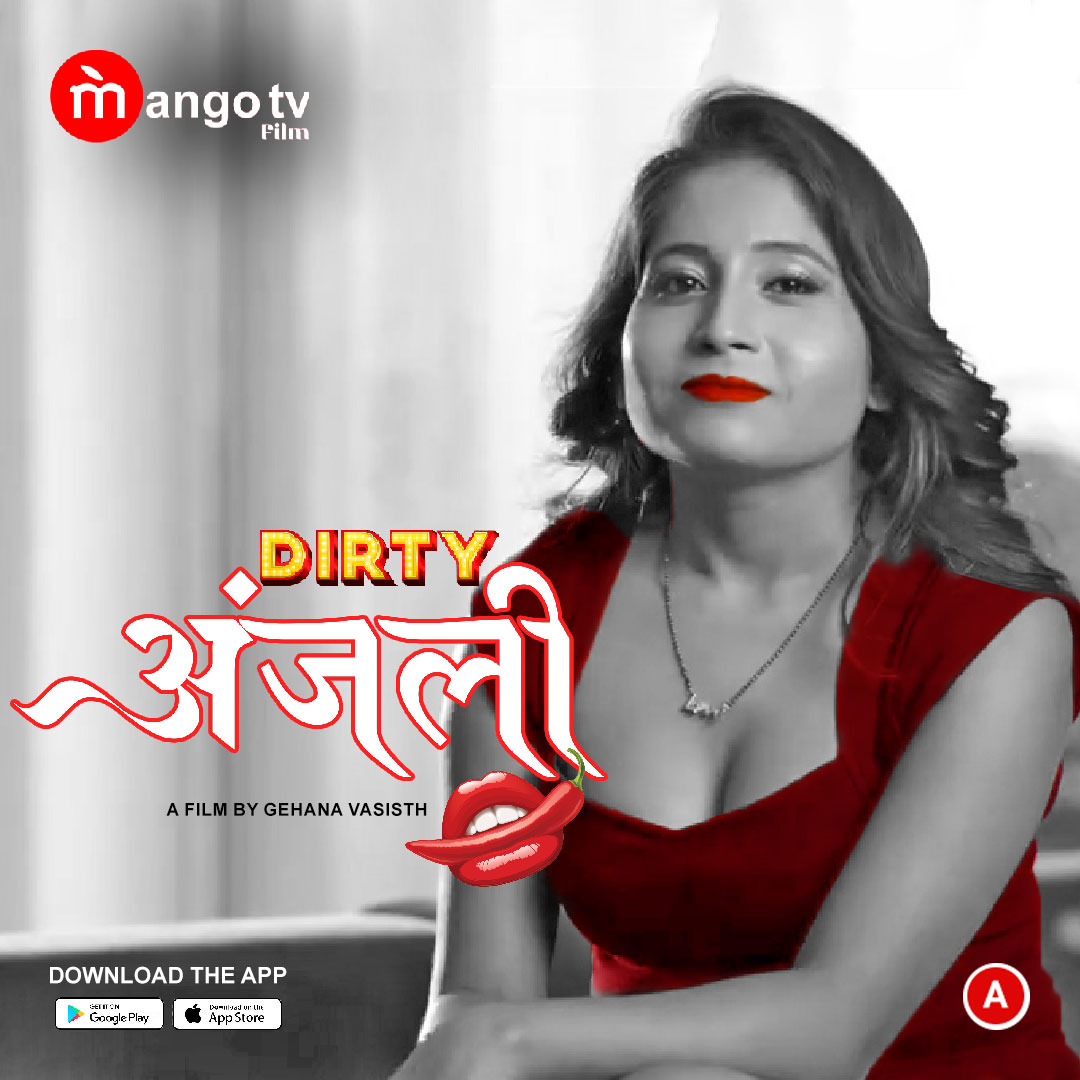 Dirty Anjali (2022) (E01-02) Mangotv Seris 720p | 480p WebHD x264
