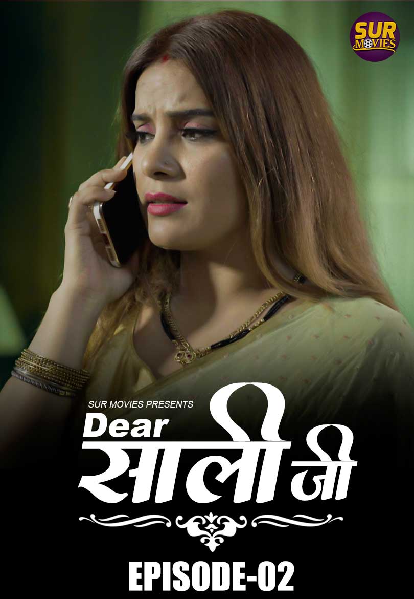 Dear Sali Ji (2022) E02 Surmovis Seris 720p | 480p Webhd x264