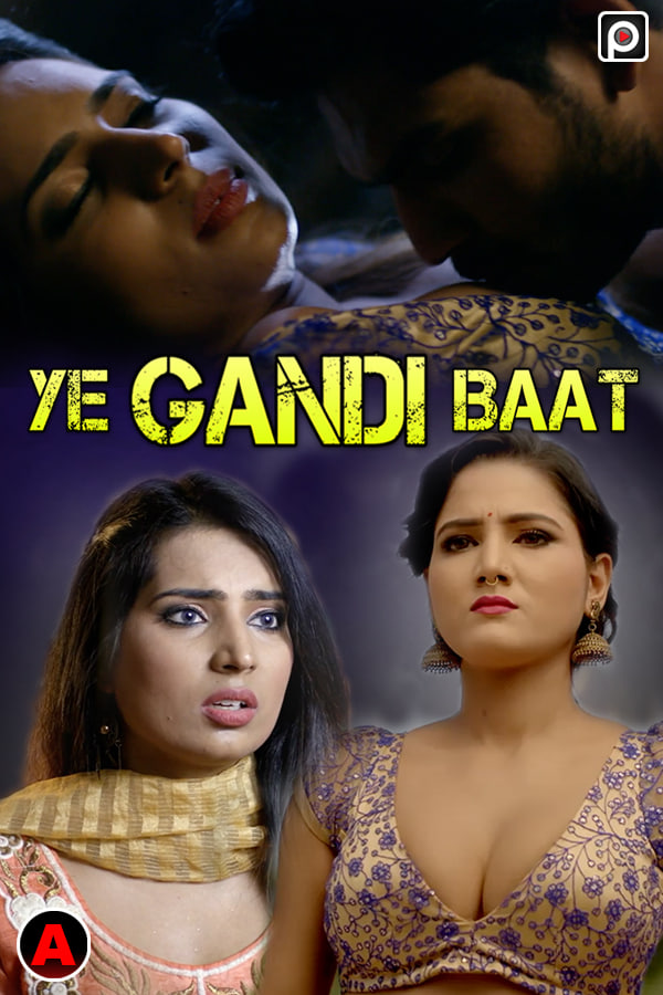 Yeh Gandi Baat (2022) EP01 Primeflix Seris 720p | 480p Webhd x264