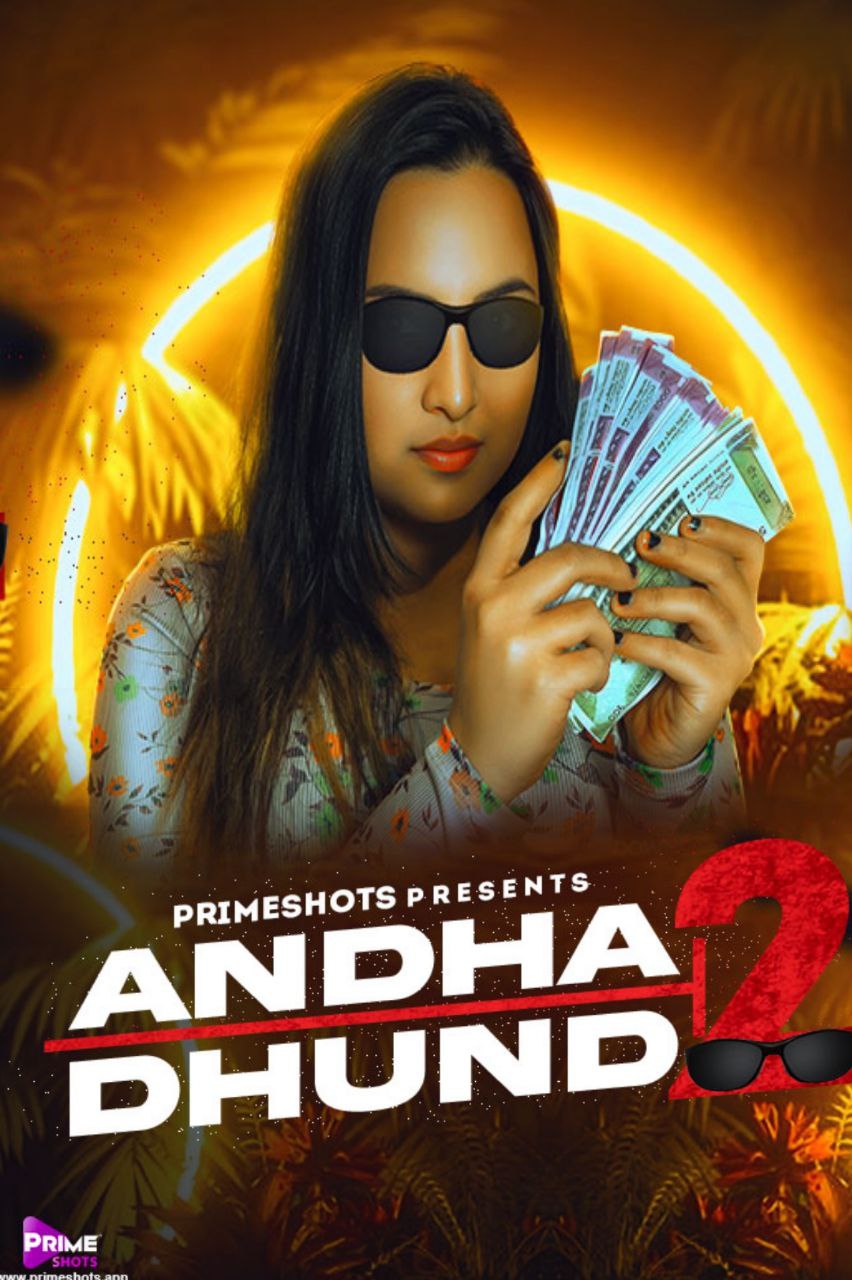 AndhaDhund 2 (2022) E02 Primeshot Seris 720p | 480p Webhd x264