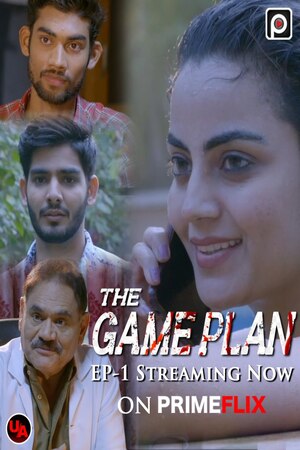 The Game Plan (2023) EP01 Primeflix Seris 720p | 480p Webhd x264