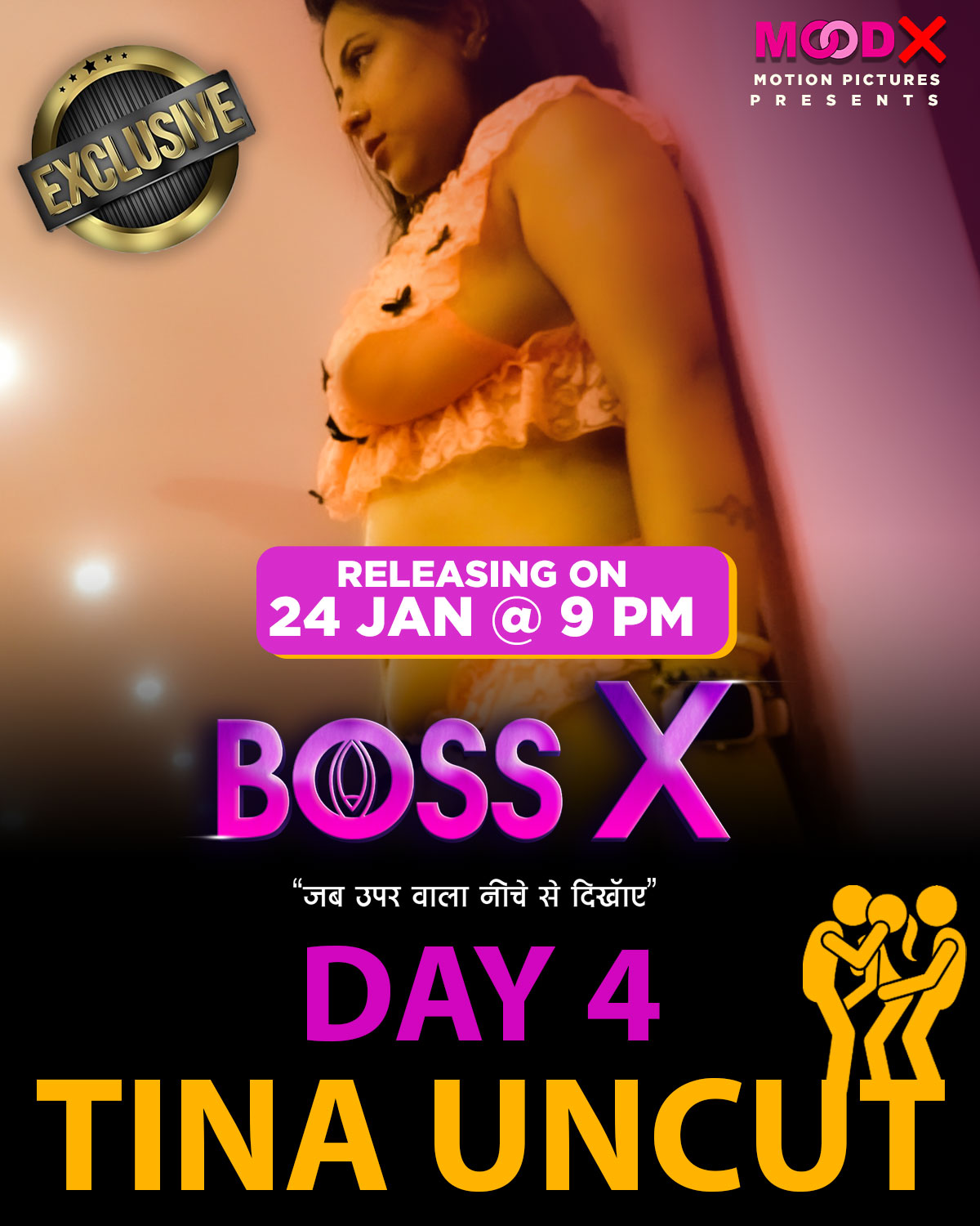 Boss X (2022) Day 4 Tina Unct Moodx Seris 720p | 480p WebhD x264