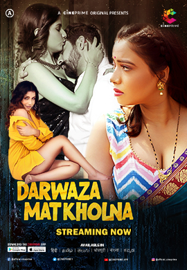 Darwaza Mat Kholna (2023) (E01-02) Cineprim Seris 720p | 480p WebHd x264