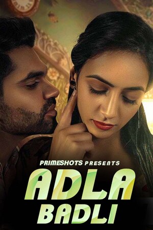 Adla Badli (2023) E03 PrimeshotSeris 720p | 480p Webhd x264