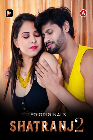 Shatranj 2 (2023) Leo Shrt Film 720p | 480p WebHD x264