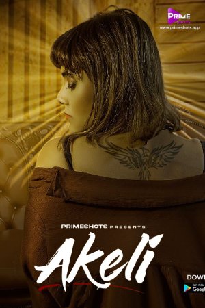 Akeli (2023) E04 PrimeshotSeris 720p | 480p Webhd x264