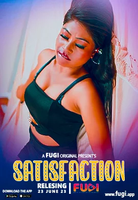 Satisfaction (2023) Fugi ShrtFlm 720p | 480p Webhd x264