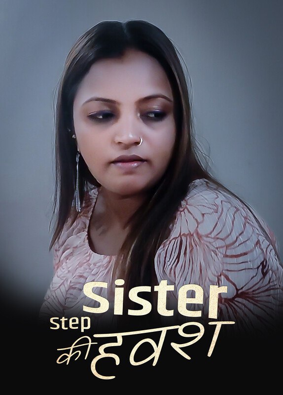 Step Sister Ki Hawas uncut 2022 Hindi Hotx