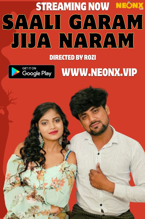 Sali Garam jija Naram (2023) NeonxShrtFlm 720p | 480p Webhd x264