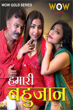 HamriBahujan (2023) (E01-03) Wow Seris 720p | 480p Webhd x264