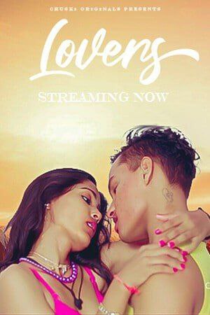 Lovers (2023) Chuski ShrtFlm 720p | 480p Webhd x264