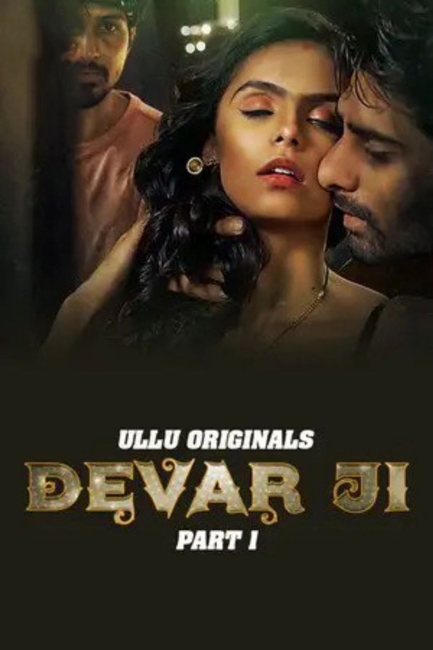 Devrji Part 01 Ullu watch free. This is a Web Series and available in 480p & 720p Qualities