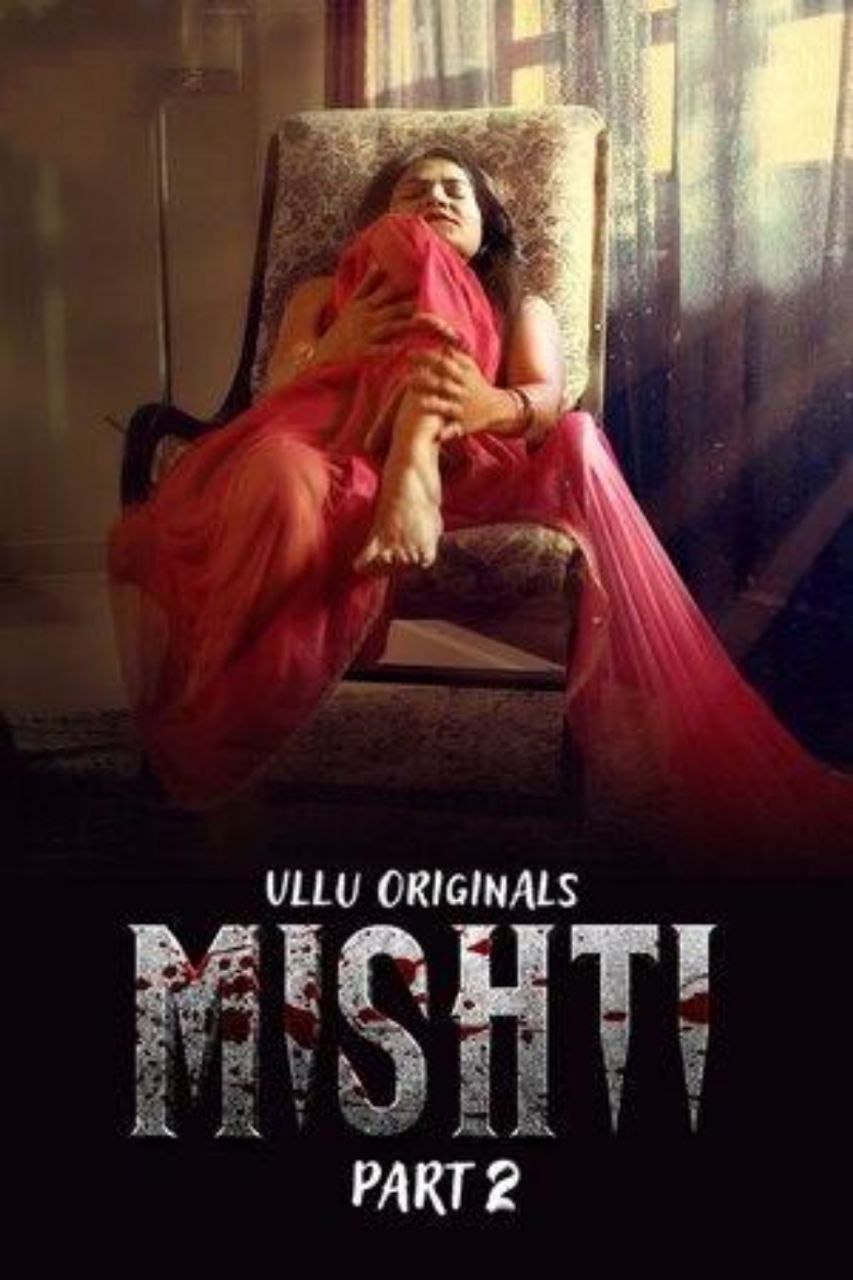 Misthhi Part2 (2024) USeris 720p | 480p Webhd x264