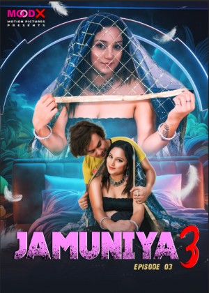Jamuniya S2 (2024) EP03 MoodxSeris 720p | 480p WebhD x264
