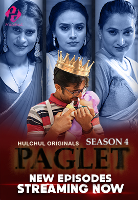 Paglet 4 (2024) (E04-06) HulchulSeris 720p | 480p Webhd x264