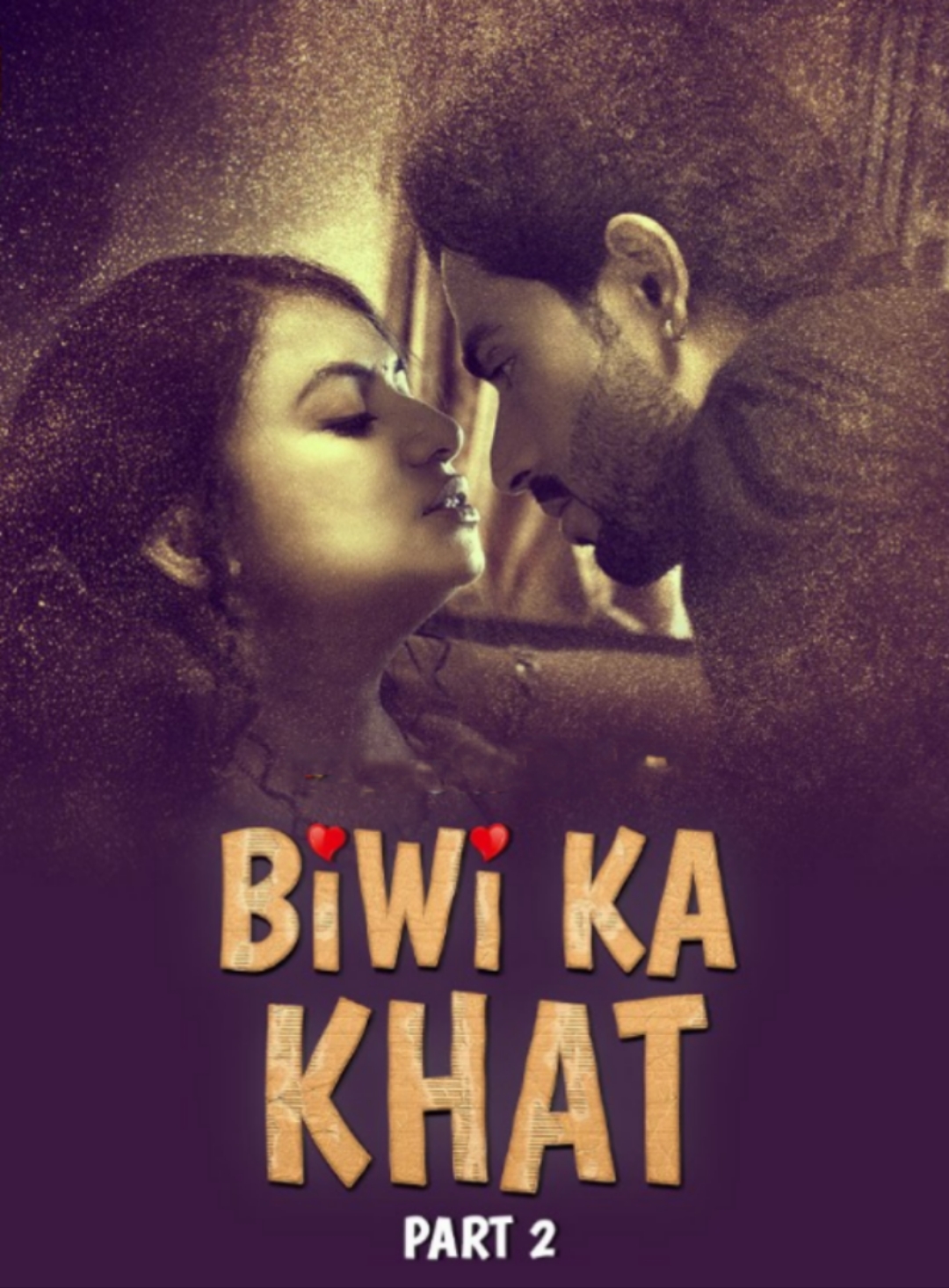 BiwikakhatPart2 (2025) USeris 720p | 480p Webhd x264