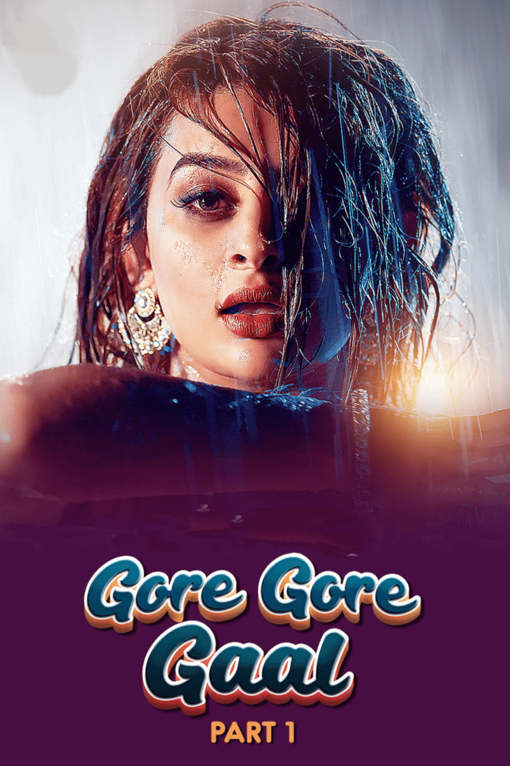 GoregoregalPart1 (2025) USeris 720p | 480p Webhd x264