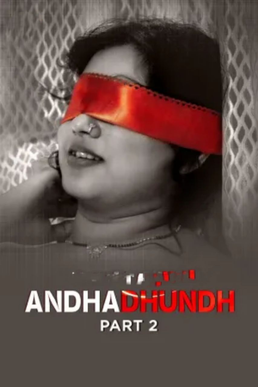 Andhdhund Part2 (2026) USeris 720p | 480p Webhd x264