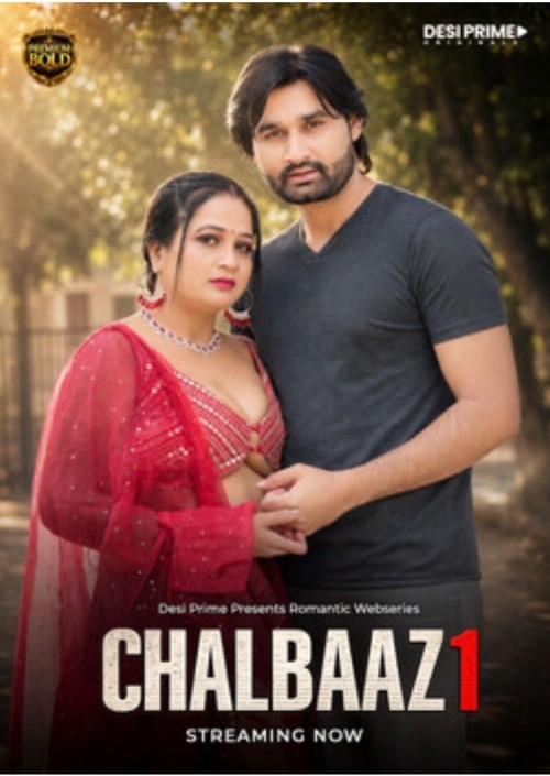 Chalbaaz EP01 Desiprime Seris