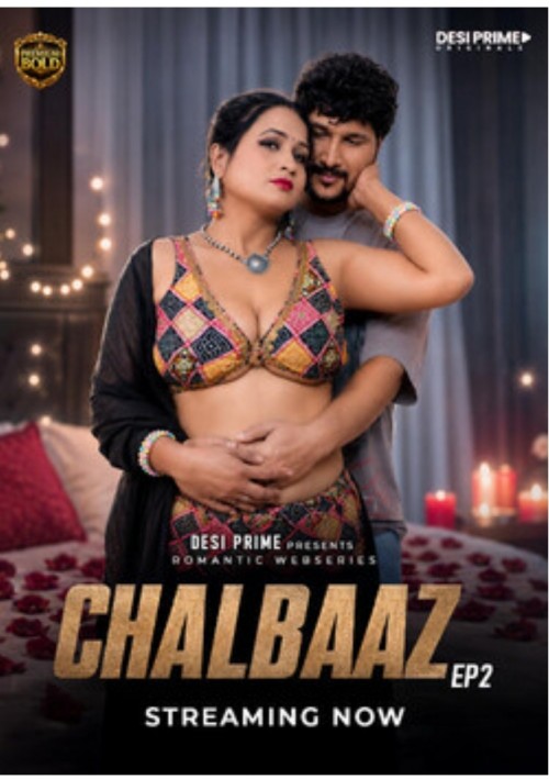 ChalBaz EP02 Desiprime Seris
