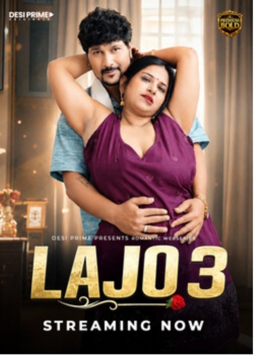 Lajjo EP03 Desiprime Seris